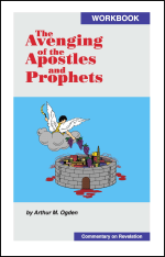 The Avenging of the Apostles and Prophets -- Workbook Picture